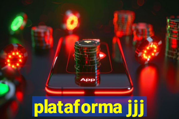 plataforma jjj